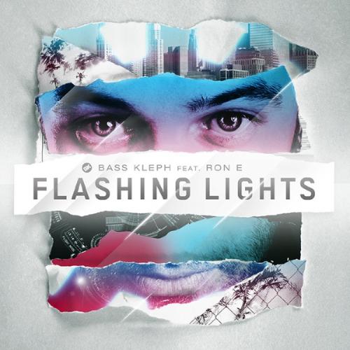 Flashing Lights (Radio Edit) by Bass Kleph Feat Ron E