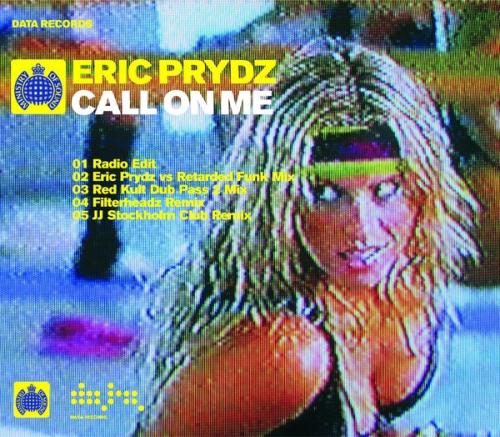 Call On Me (Radio Edit) by Eric Prydz 