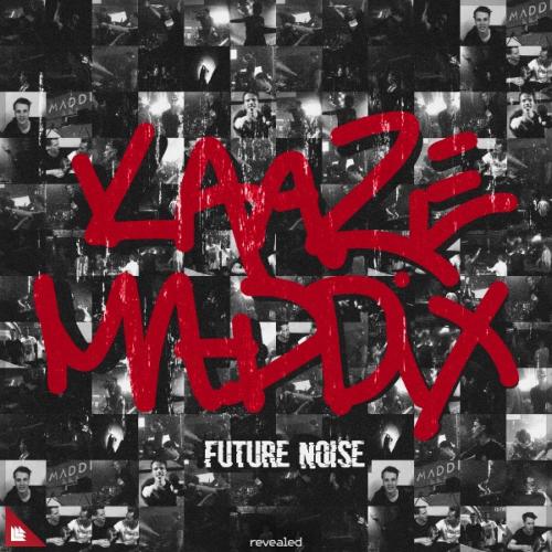 Future Noise (Radio Edit) by KAAZE &amp; Maddix 