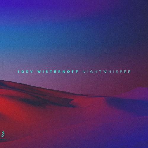 Nightwhisper (Radio Edit) by Jody Wisternoff &amp; James Grant 