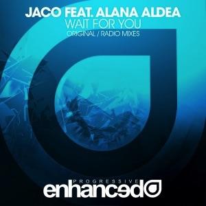 Wait For You (Radio Mix) by Jaco Feat. Alana Aldea