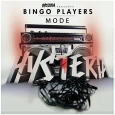 Mode (Original Mix) by Bingo Players 