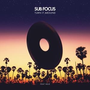 Turn It Around by Sub Focus Feat. Kele Okereke