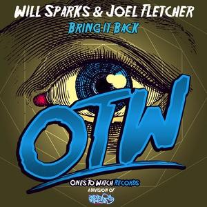 Bring It Back by Will Sparks &amp; Joel Fletcher 