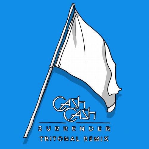 Surrender (Tritonal Remix) by Cash Cash 