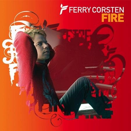 Fire (Radio Edit) by Ferry Corsten 