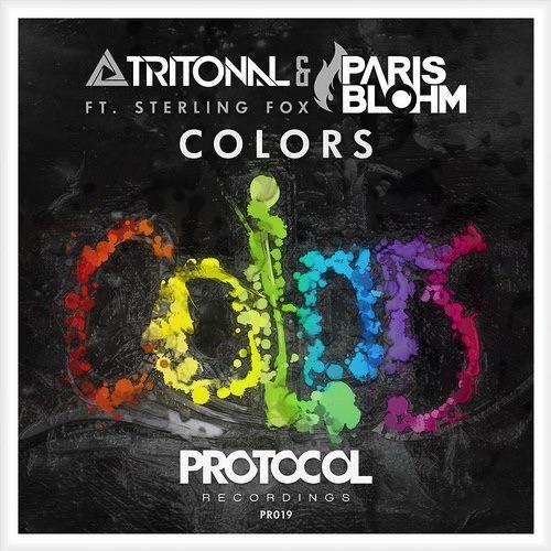 Colors (Original Mix) by Tritonal &amp; Paris Blohm Feat. Sterling Fox