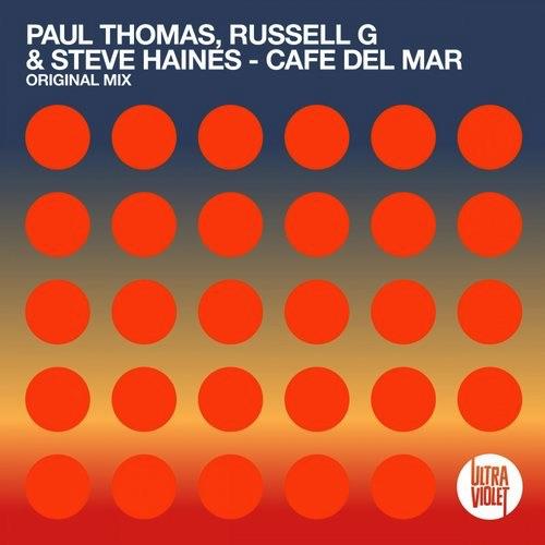 Cafe Del Mar (Original Mix) by Paul Thomas, Steve Haines &amp; Russell G 
