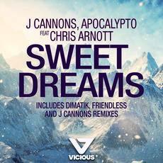 Sweet Dreams (Club Mix) by J Cannons &amp; Apocalypto Feat. Chris Arnott