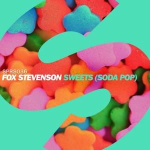 Sweets (Soda Pop) by Fox Stevenson 