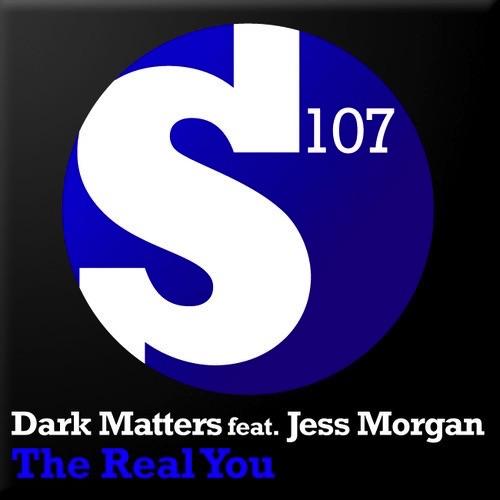 The Real You (Jorn Van Deynhoven Remix) by Dark Matters Feat. Jess Morgan
