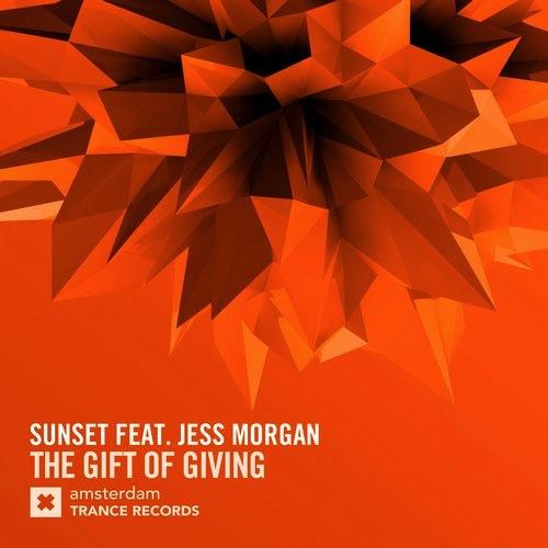 The Gift Of Giving (Extended Mix) by Sunset feat. Jess Morgan