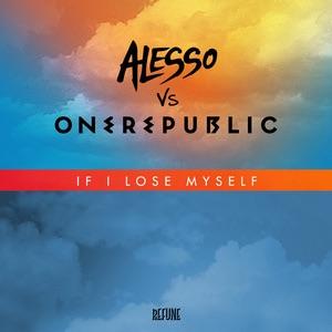 If I Lose Myself (Alesso Remix) by One Republic 