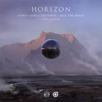 Horizon (feat. Haliene) by Seven Lions, Tritonal &amp; Kill the Noise 