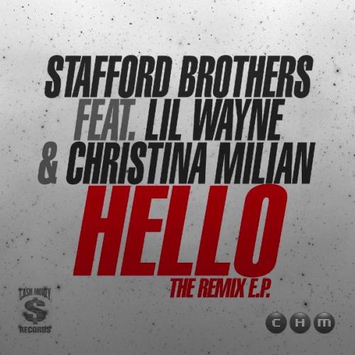 Hello (Dannic Remix) by Stafford Brothers Feat Lil Wayne &amp; Christina Milian