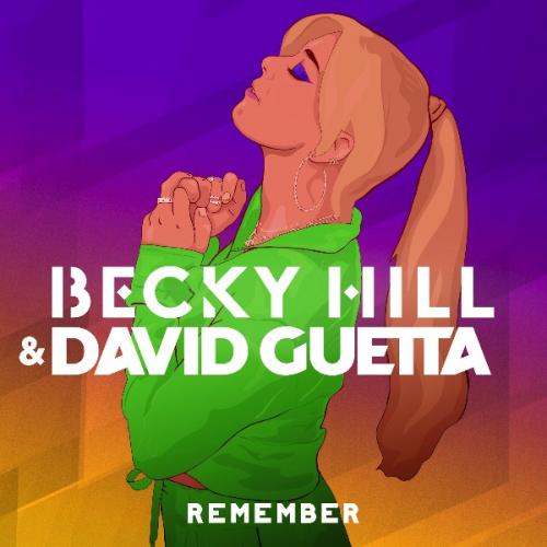 Remember by Becky Hill &amp; David Guetta 