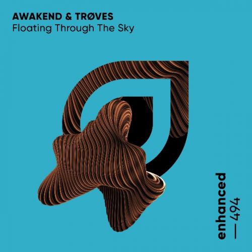 Floating Through The Sky by Awakend &amp; TROVES 