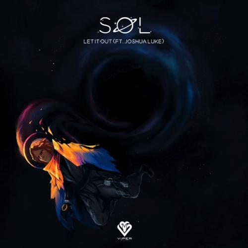 Let It Out by SOL feat. Joshua Luke