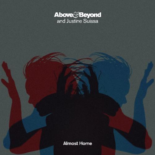 Almost Home by Above &amp; Beyond feat. Justine Suissa
