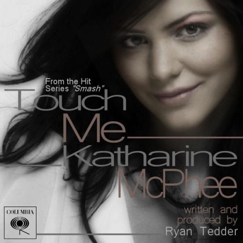 Touch Me (Jody Den Broeder Radio Edit) by Katharine Mcphee 