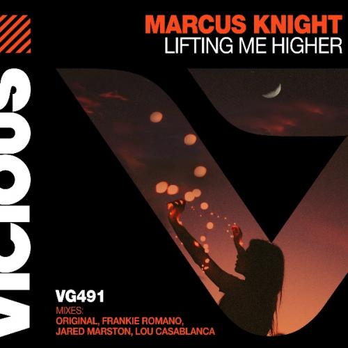 Lifting Me Higher by Marcus Knight 