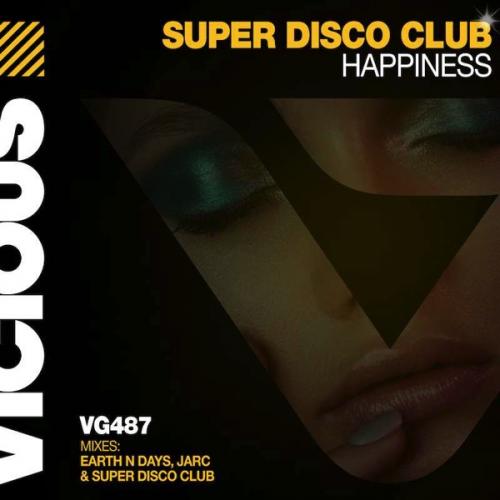 Happiness (Extended Mix) by Super Disco Club feat. Sadako Pointer