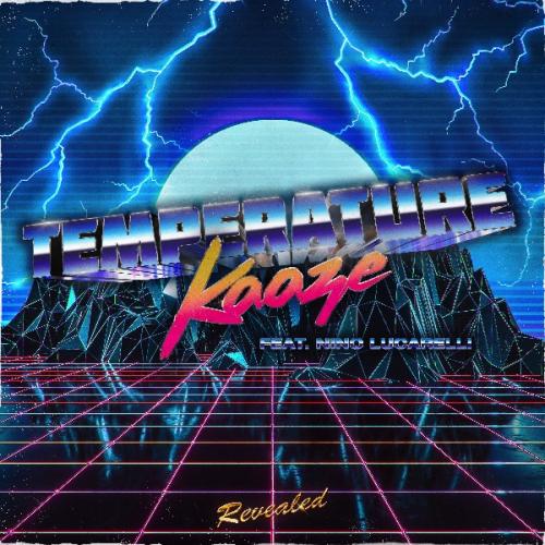 Temperature (Radio Edit) by KAAZE feat. Nino Lucarelli