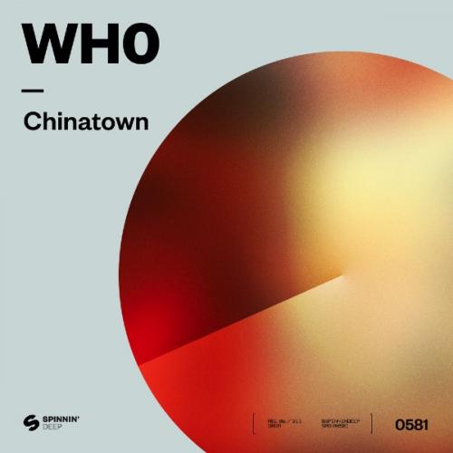Chinatown (Radio Edit) by Wh0 