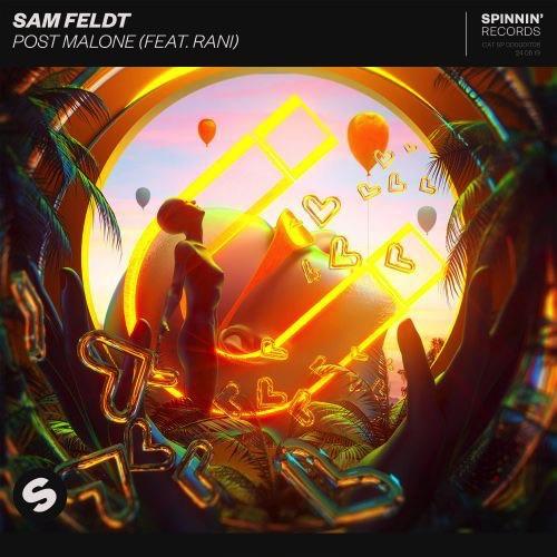 Post Malone (Radio Remix) by Sam Feldt 