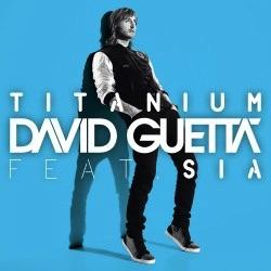 Titanium by David Guetta Ft Sia